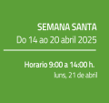 AVISO DE PECHE. Horario de Semana Santa